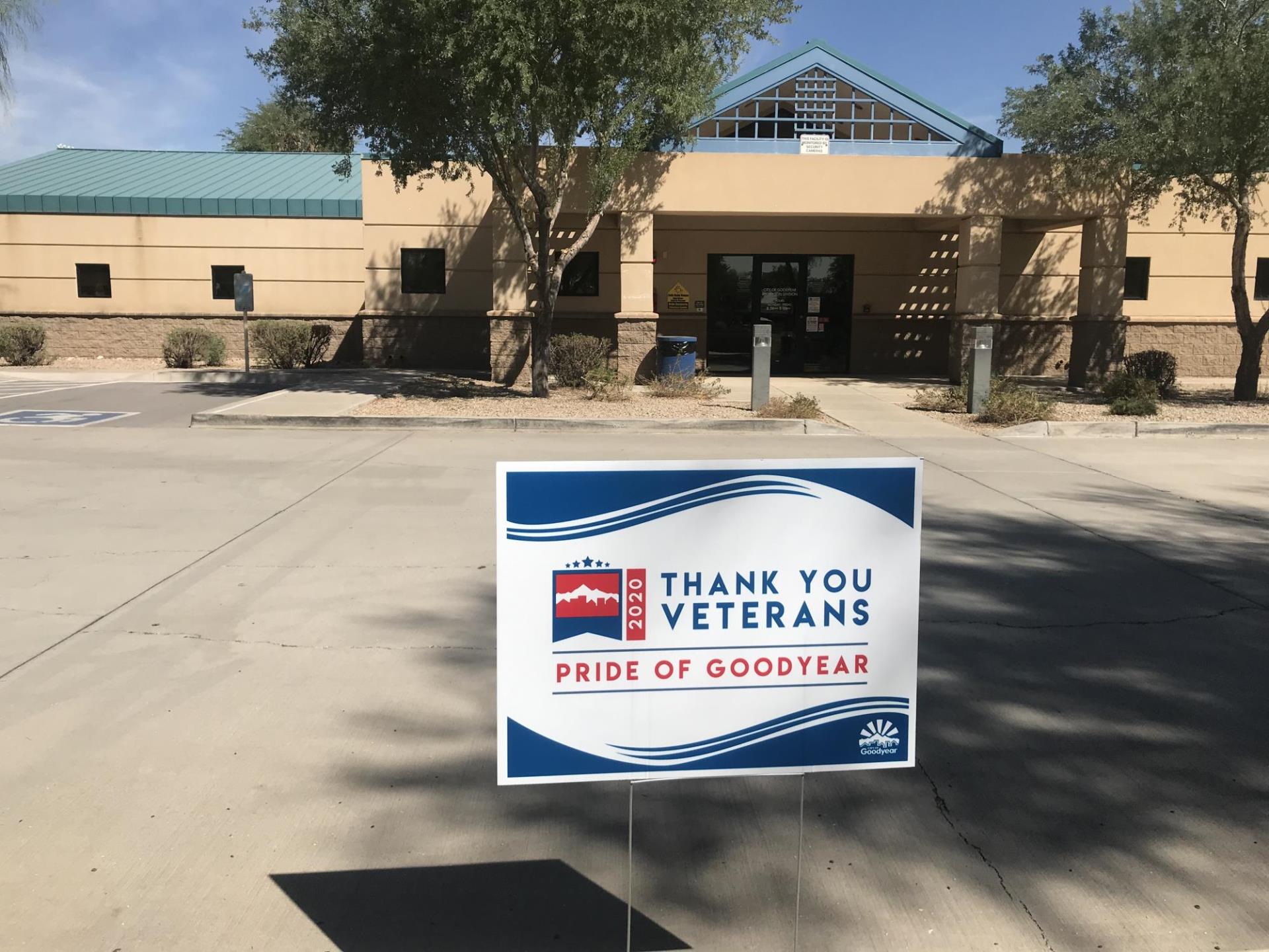 Veterans Day sign that says Thank you Veterans! Pride of Goodyear